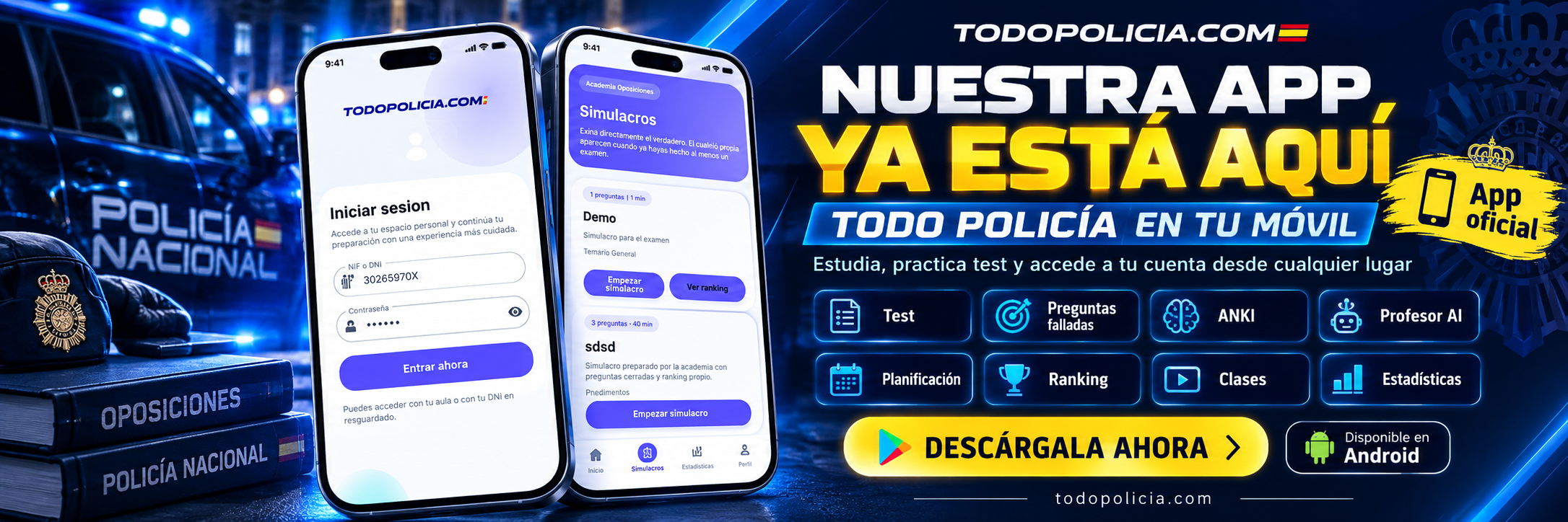 Descarga la APP de TodoPolicía