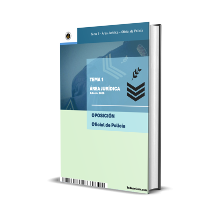 Tema 1 - Área Jurídicas - Oficial de Policía