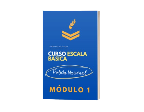 Módulo 1 Policía Nacional